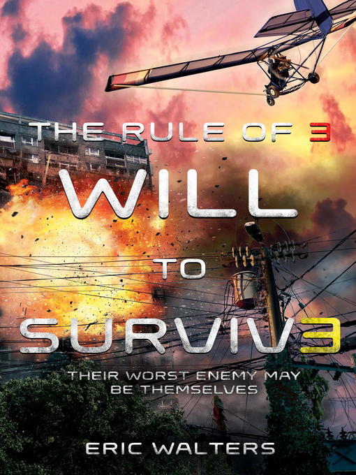 Title details for Will to Survive by Eric Walters - Available